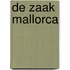 De Zaak Mallorca
