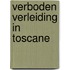 Verboden verleiding in Toscane