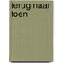 TERUG NAAR TOEN