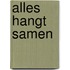 Alles hangt samen