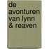 De avonturen van Lynn & Reaven