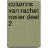 Columns van Rachel Rosier deel 2