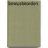 Bewustworden