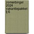 Zomerbingel 2024 vakantiepakket lj 6