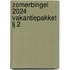 Zomerbingel 2024 vakantiepakket lj 2