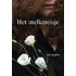 Het melkmeisje Auteur Luijten